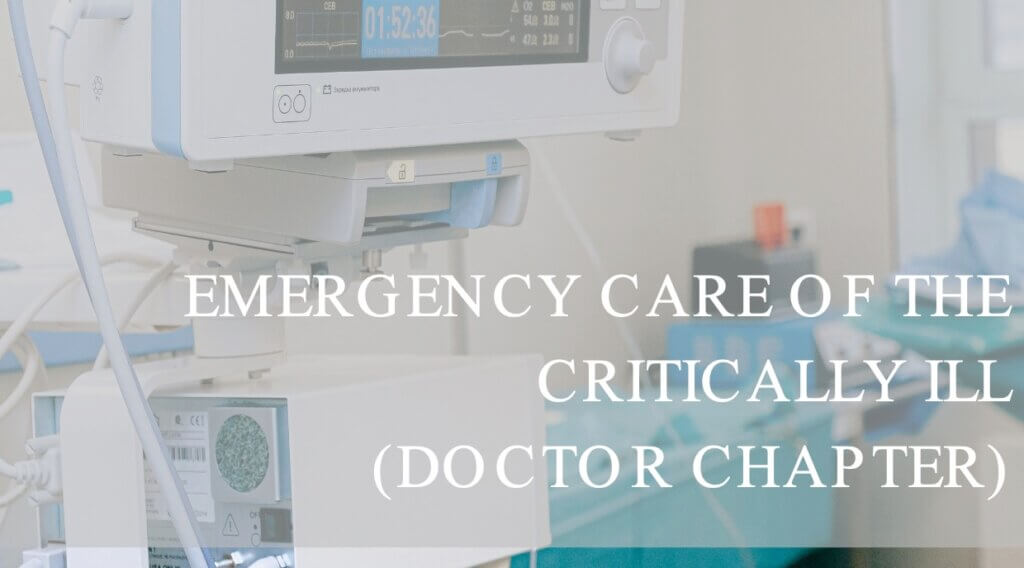 Emergency Care of The Critically Ill (Doctor Chapter) 2026